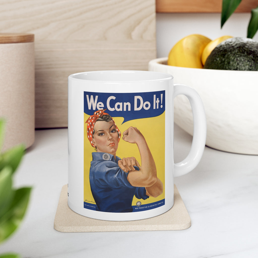 We Can Do It - Ceramic Mug 11oz