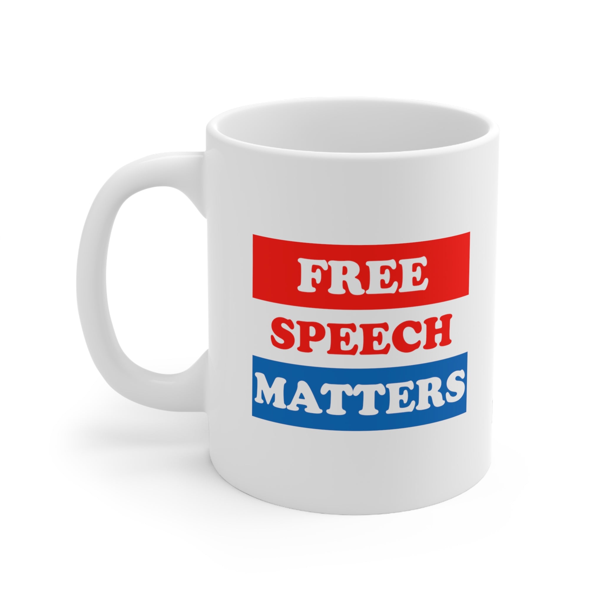 Free Speech Matters - Ceramic Mug 11oz