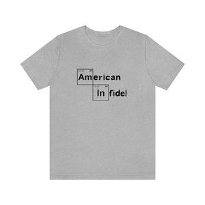 America Infidel — Unisex Jersey Short Sleeve Tee