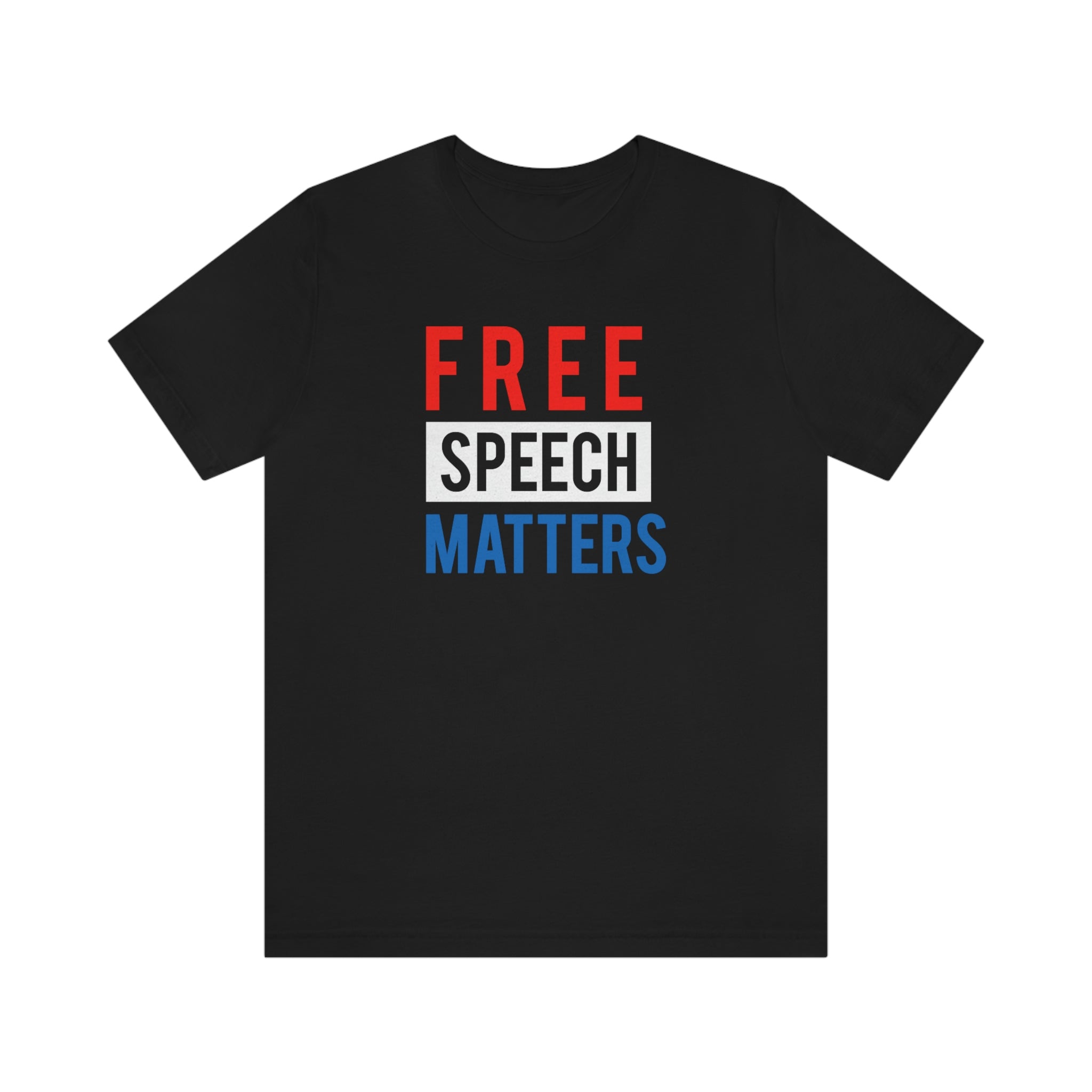 Free Speech Matters 2 — Unisex Jersey Short Sleeve Tee